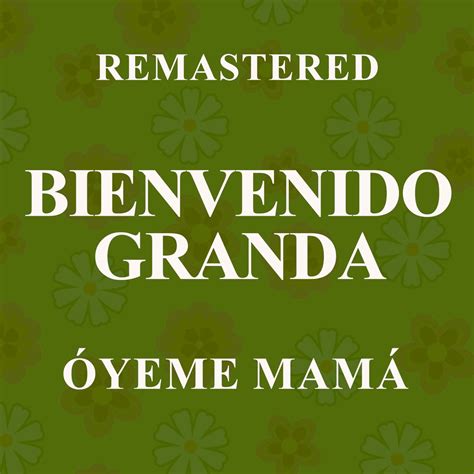 Oyeme Mama (Remastered 2023)